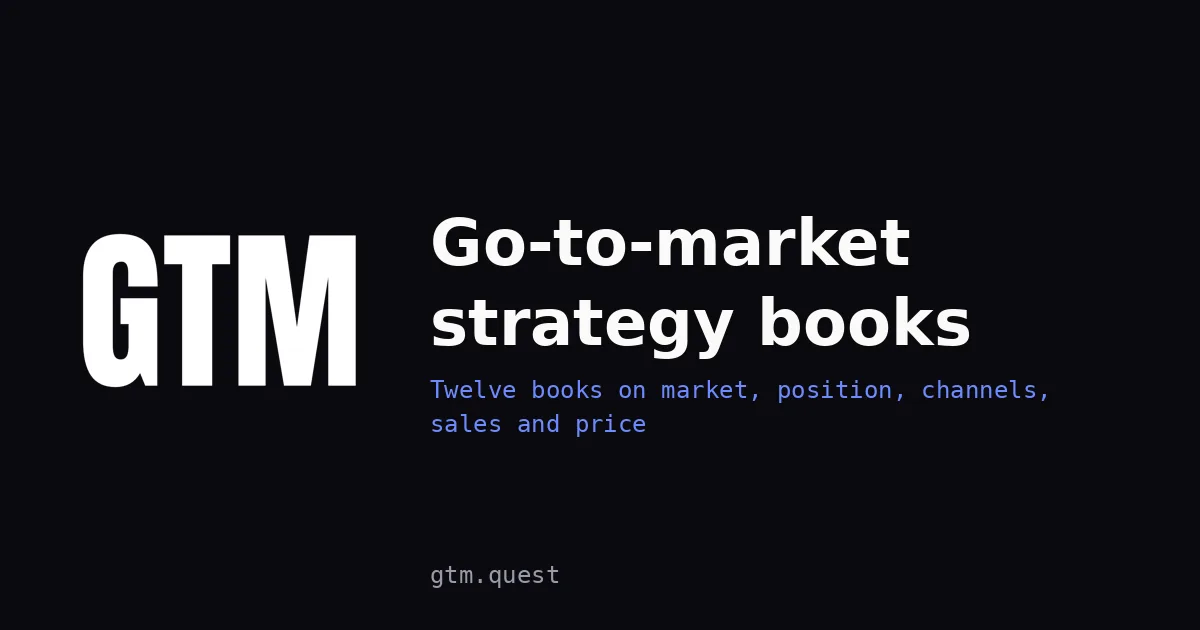 Go-to-market strategy books | GTM Quest Go-to-market strategy books: GTM Quest logo, the London go-to-market agency behind this guide