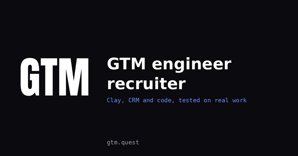 GTM engineer recruiter | GTM Quest GTM engineer recruiter: GTM Quest banner for hiring a GTM engineer for B2B teams
